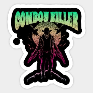 Cowboy Killer in The Night Sticker